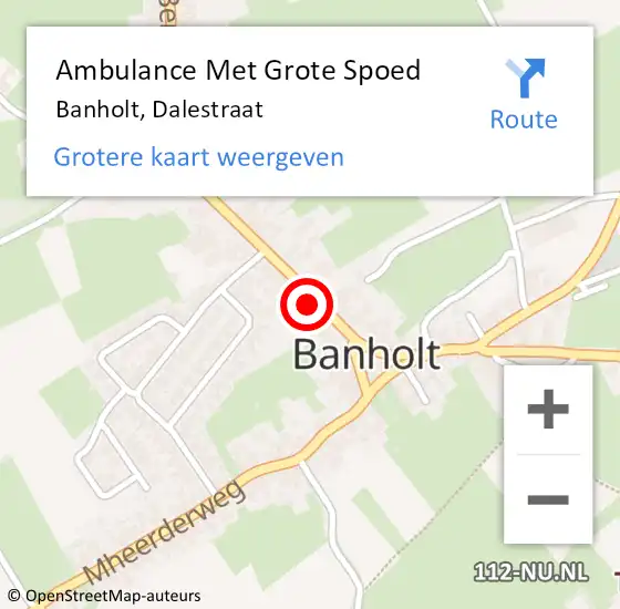 Locatie op kaart van de 112 melding: Ambulance Met Grote Spoed Naar Banholt, Dalestraat op 24 januari 2015 19:55