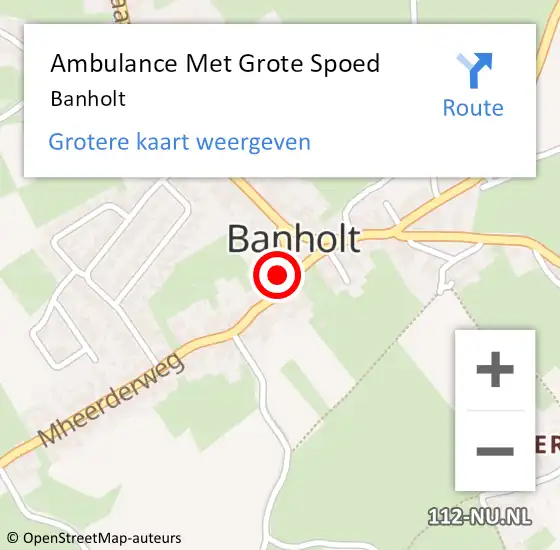 Locatie op kaart van de 112 melding: Ambulance Met Grote Spoed Naar Banholt op 6 februari 2015 02:57