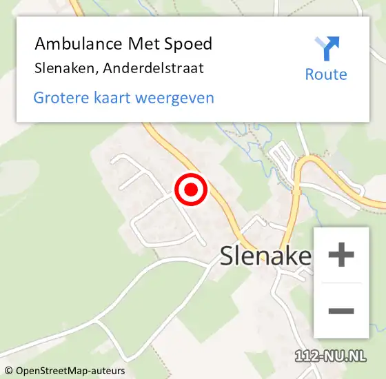 Locatie op kaart van de 112 melding: Ambulance Met Spoed Naar Slenaken, Anderdelstraat op 12 februari 2015 14:57