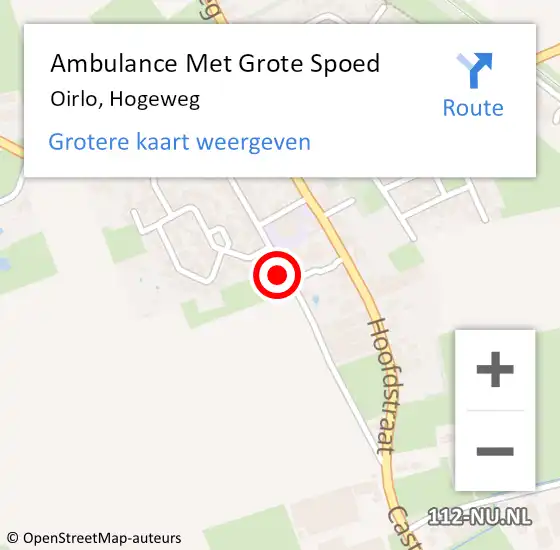 Locatie op kaart van de 112 melding: Ambulance Met Grote Spoed Naar Oirlo, Hogeweg op 15 februari 2015 15:20