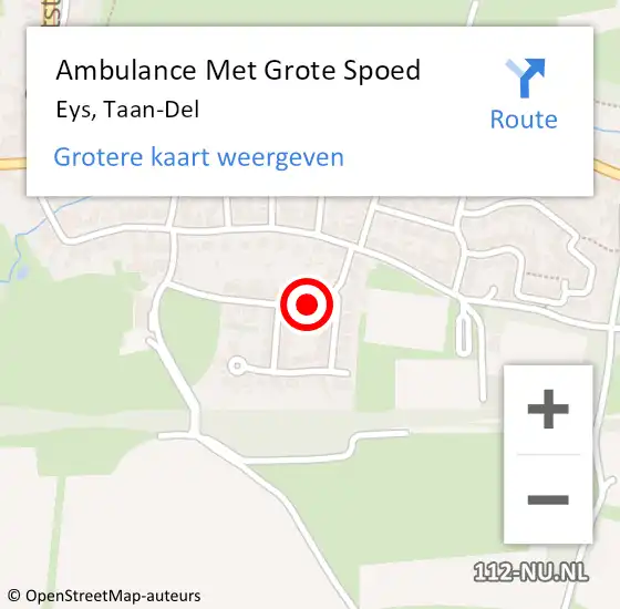Locatie op kaart van de 112 melding: Ambulance Met Grote Spoed Naar Eys, Taan-Del op 16 februari 2015 12:17