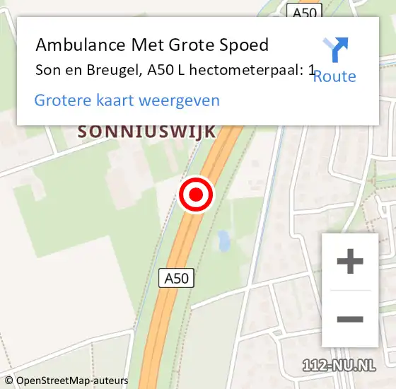 Locatie op kaart van de 112 melding: Ambulance Met Grote Spoed Naar Son en Breugel, A50 L hectometerpaal: 99,4 op 12 april 2015 18:43
