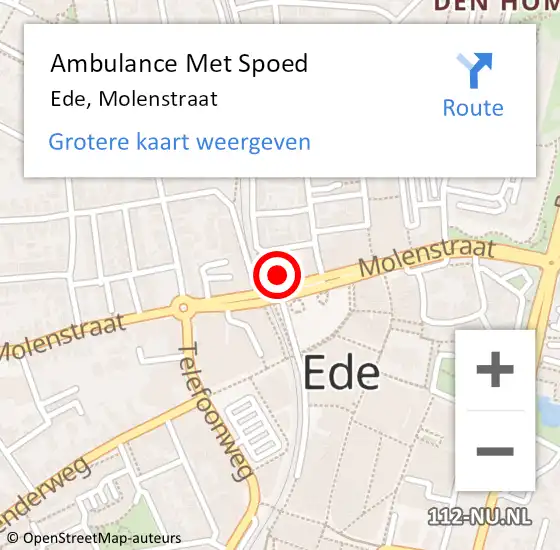 Locatie op kaart van de 112 melding: Ambulance Met Spoed Naar Ede, Molenstraat op 18 april 2015 15:13