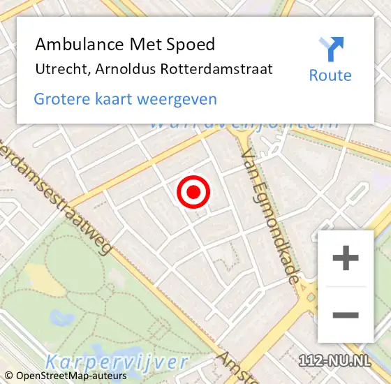 Locatie op kaart van de 112 melding: Ambulance Met Spoed Naar Utrecht, Arnoldus Rotterdamstraat op 12 mei 2015 13:20