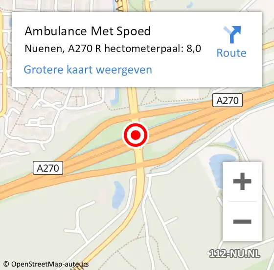 Locatie op kaart van de 112 melding: Ambulance Met Spoed Naar Nuenen, A270 R hectometerpaal: 8,0 op 15 mei 2015 11:42