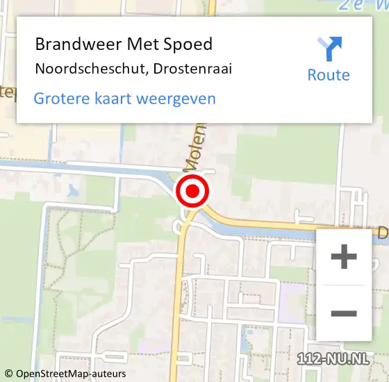 Locatie op kaart van de 112 melding: Brandweer Met Spoed Naar Noordscheschut, Drostenraai op 26 mei 2015 04:42