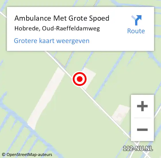 Locatie op kaart van de 112 melding: Ambulance Met Grote Spoed Naar Hobrede, Oud-Raeffeldamweg op 10 juni 2015 20:38