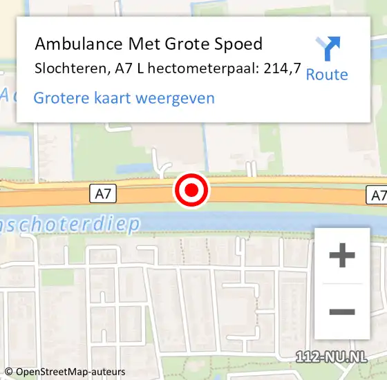 Locatie op kaart van de 112 melding: Ambulance Met Grote Spoed Naar Slochteren, A7 L hectometerpaal: 214,7 op 28 juni 2015 18:59