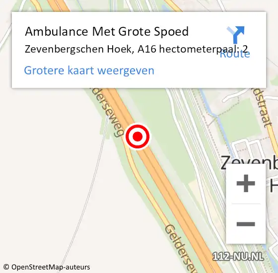 Locatie op kaart van de 112 melding: Ambulance Met Grote Spoed Naar Zevenbergschen Hoek, A16 hectometerpaal: 2 op 21 juli 2015 11:35