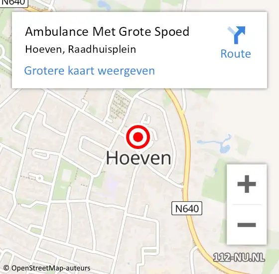 Locatie op kaart van de 112 melding: Ambulance Met Grote Spoed Naar Hoeven, Raadhuisplein op 2 augustus 2015 18:05
