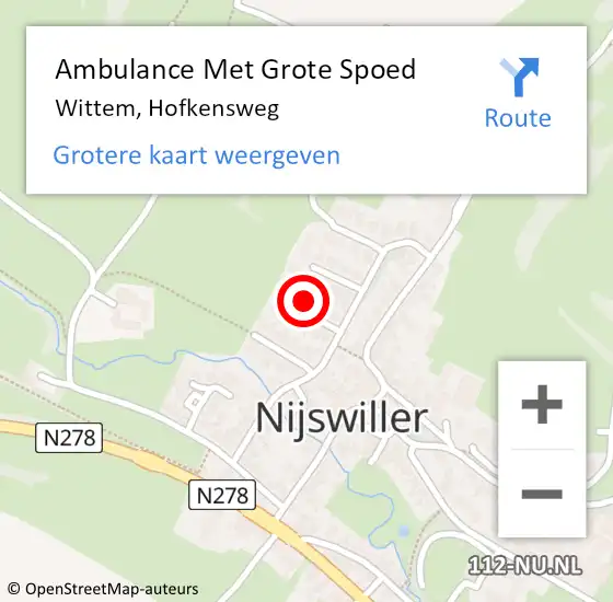 Locatie op kaart van de 112 melding: Ambulance Met Grote Spoed Naar Wittem, Hofkensweg op 7 augustus 2015 08:36