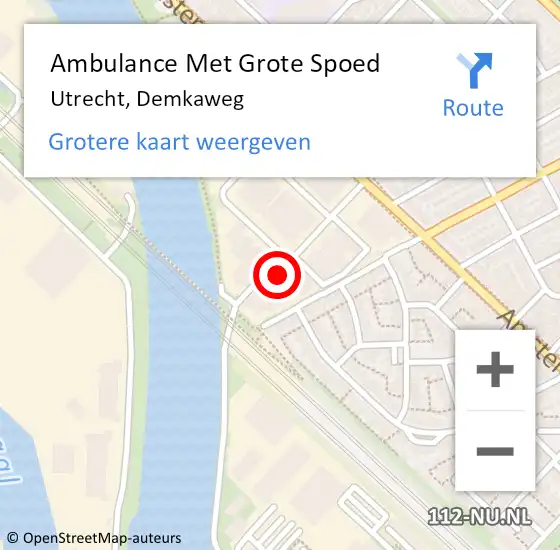 Locatie op kaart van de 112 melding: Ambulance Met Grote Spoed Naar Utrecht, Demkaweg op 22 september 2015 10:12