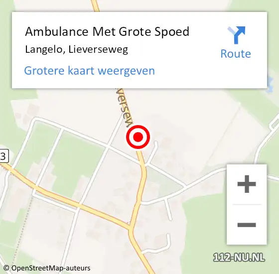 Locatie op kaart van de 112 melding: Ambulance Met Grote Spoed Naar Langelo, Lieverseweg op 8 november 2015 13:16