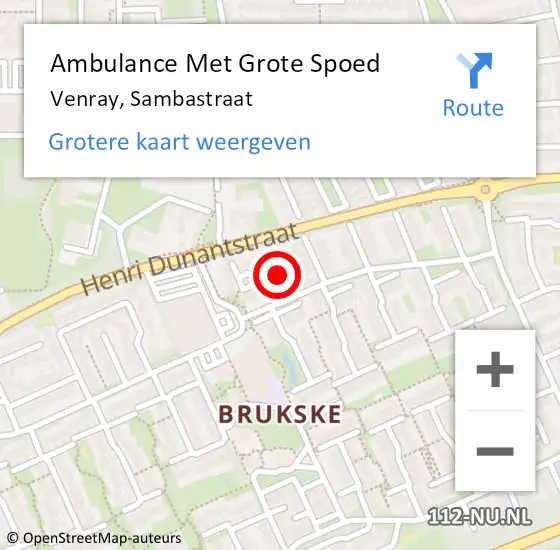 Locatie op kaart van de 112 melding: Ambulance Met Grote Spoed Naar Venray, Sambastraat op 28 november 2015 22:14