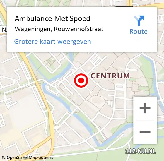 Locatie op kaart van de 112 melding: Ambulance Met Spoed Naar Wageningen, Rouwenhofstraat op 15 februari 2016 18:08