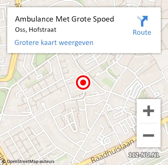 Locatie op kaart van de 112 melding: Ambulance Met Grote Spoed Naar Oss, Hofstraat op 27 februari 2016 09:17