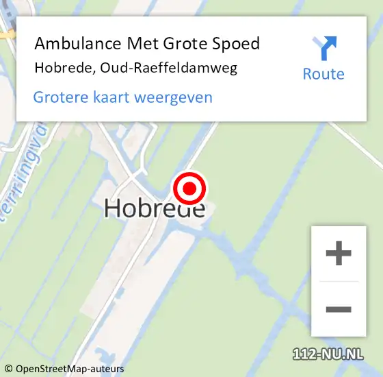 Locatie op kaart van de 112 melding: Ambulance Met Grote Spoed Naar Hobrede, Oud-Raeffeldamweg op 20 maart 2016 10:07
