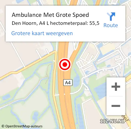 Locatie op kaart van de 112 melding: Ambulance Met Grote Spoed Naar Den Hoorn, A4 L hectometerpaal: 55,5 op 3 april 2016 18:36