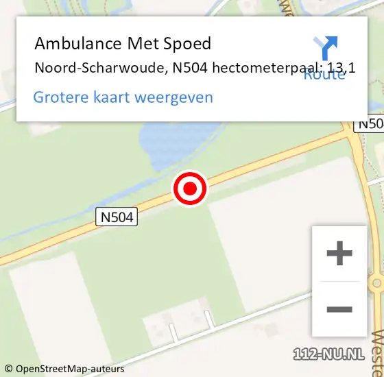 Locatie op kaart van de 112 melding: Ambulance Met Spoed Naar Noord-Scharwoude, N504 hectometerpaal: 13,1 op 6 mei 2016 21:26