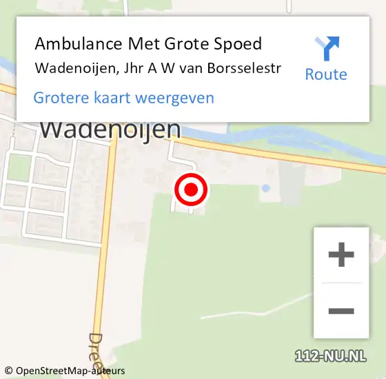 Locatie op kaart van de 112 melding: Ambulance Met Grote Spoed Naar Wadenoijen, Jhr A W van Borsselestr op 15 mei 2016 21:09