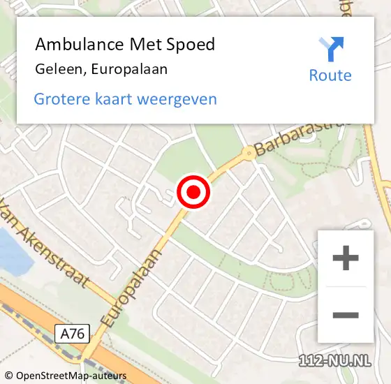 Locatie op kaart van de 112 melding: Ambulance Met Spoed Naar Geleen, Europalaan op 15 december 2013 09:04