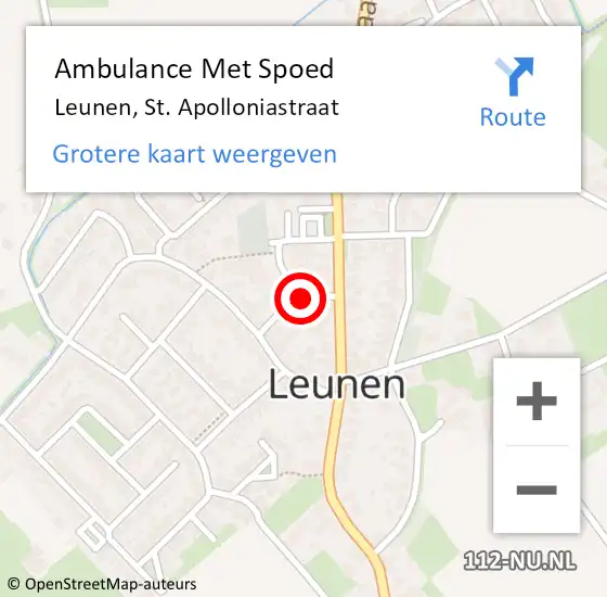Locatie op kaart van de 112 melding: Ambulance Met Spoed Naar Leunen, St. Apolloniastraat op 15 december 2013 11:25