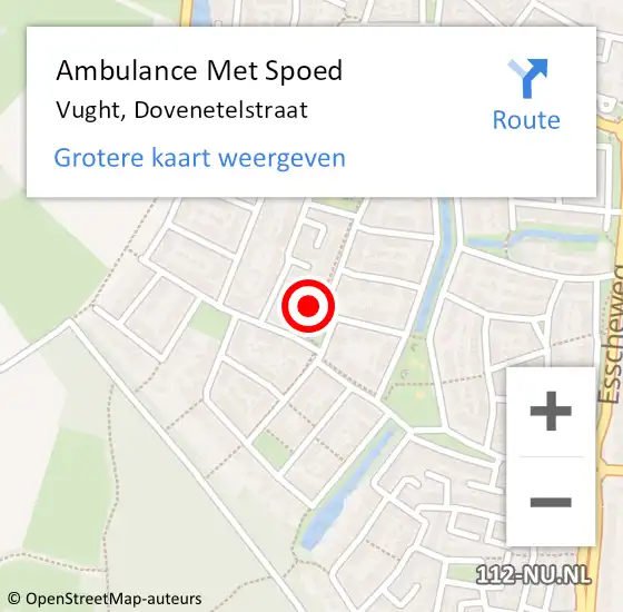 Locatie op kaart van de 112 melding: Ambulance Met Spoed Naar Vught, Dovenetelstraat op 19 december 2013 10:19