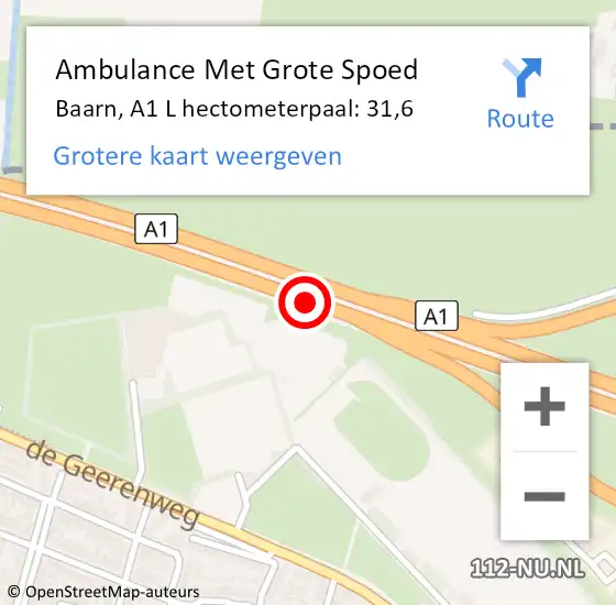 Locatie op kaart van de 112 melding: Ambulance Met Grote Spoed Naar Baarn, A1 R hectometerpaal: 32,2 op 30 juli 2016 08:13
