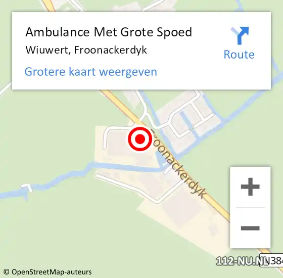 Locatie op kaart van de 112 melding: Ambulance Met Grote Spoed Naar Wiuwert, Froonackerdyk op 24 december 2013 10:03