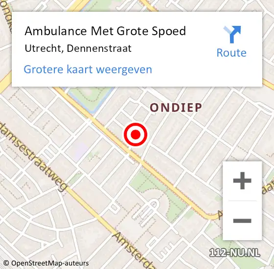 Locatie op kaart van de 112 melding: Ambulance Met Grote Spoed Naar Utrecht, Dennenstraat op 8 september 2016 18:12