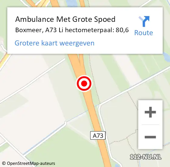 Locatie op kaart van de 112 melding: Ambulance Met Grote Spoed Naar Boxmeer, A73 Li hectometerpaal: 80,6 op 28 september 2016 04:28
