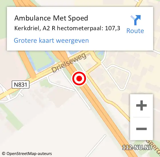 Locatie op kaart van de 112 melding: Ambulance Met Spoed Naar Kerkdriel, A2 R hectometerpaal: 107,3 op 2 december 2016 13:12