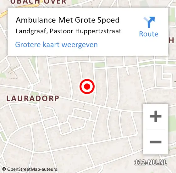 Locatie op kaart van de 112 melding: Ambulance Met Grote Spoed Naar Landgraaf, Pastoor Huppertzstraat op 8 januari 2014 07:57
