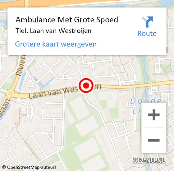 Locatie op kaart van de 112 melding: Ambulance Met Grote Spoed Naar Tiel, Laan Van Westroijen op 27 maart 2017 18:17