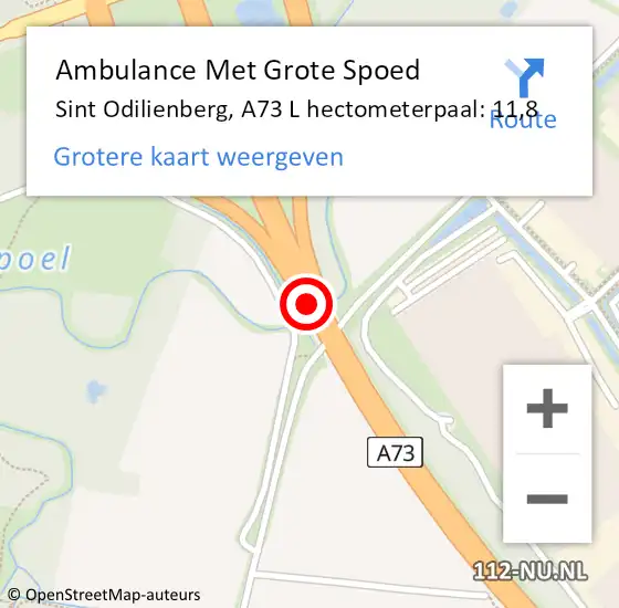 Locatie op kaart van de 112 melding: Ambulance Met Grote Spoed Naar Sint Odilienberg, A73 L hectometerpaal: 11,8 op 3 april 2017 09:00