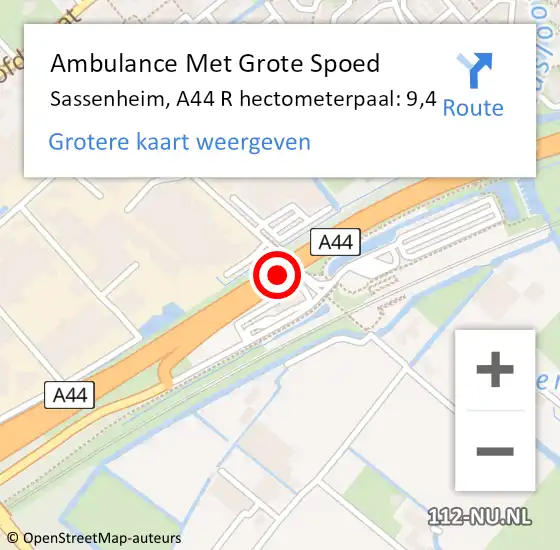 Locatie op kaart van de 112 melding: Ambulance Met Grote Spoed Naar Sassenheim, A44 R hectometerpaal: 9,4 op 15 mei 2017 10:44