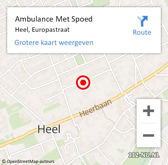 Locatie op kaart van de 112 melding: Ambulance Met Spoed Naar Heel, Europastraat op 18 mei 2017 04:11