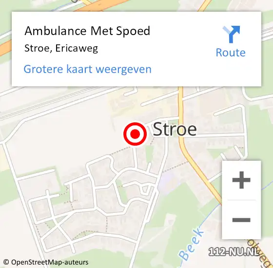 Locatie op kaart van de 112 melding: Ambulance Met Spoed Naar Stroe, Ericaweg op 13 juni 2017 10:58