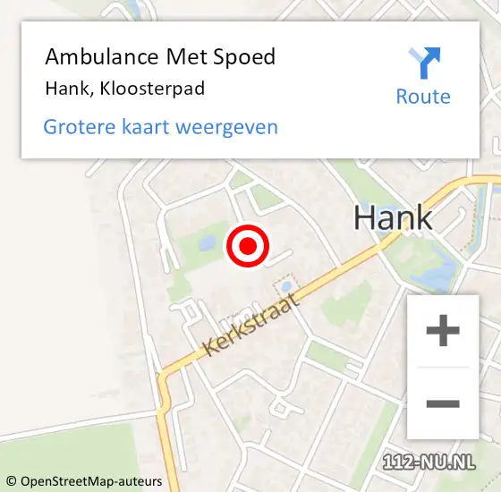 Locatie op kaart van de 112 melding: Ambulance Met Spoed Naar Hank, Kloosterpad op 23 juni 2017 00:02