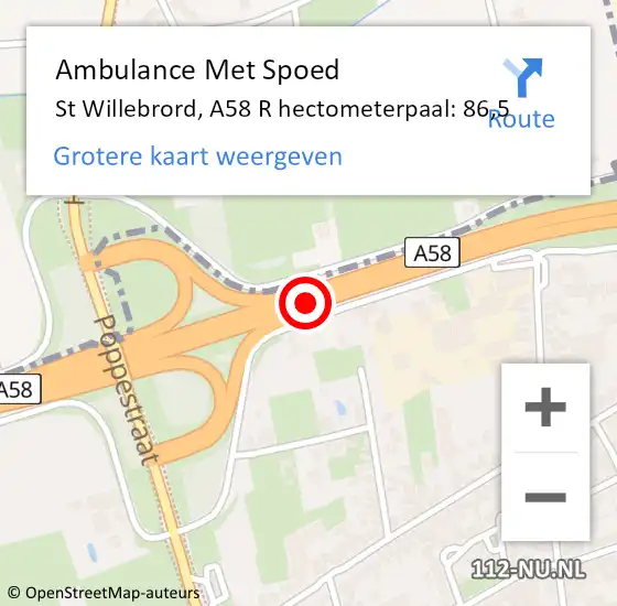 Locatie op kaart van de 112 melding: Ambulance Met Spoed Naar St Willebrord, A58 R hectometerpaal: 88,0 op 28 juni 2017 02:06