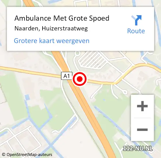 Locatie op kaart van de 112 melding: Ambulance Met Grote Spoed Naar Naarden, Huizerstraatweg op 17 juli 2017 20:40