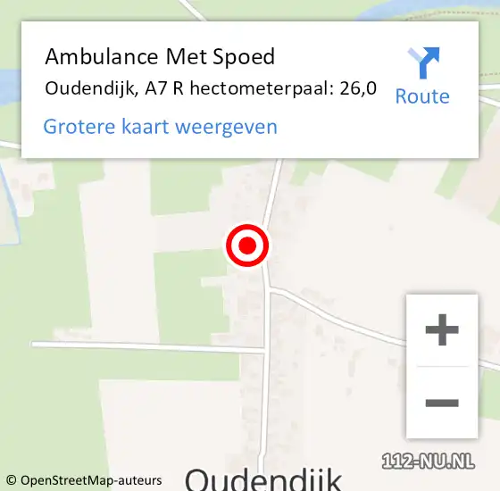 Locatie op kaart van de 112 melding: Ambulance Met Spoed Naar Oudendijk, A7 R hectometerpaal: 26,0 op 26 augustus 2017 06:15