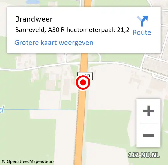 Locatie op kaart van de 112 melding: Brandweer Barneveld, A30 R hectometerpaal: 21,2 op 26 augustus 2017 14:17