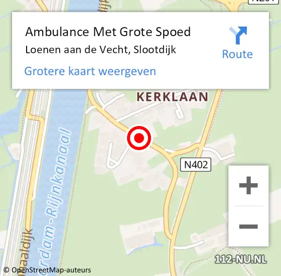 Locatie op kaart van de 112 melding: Ambulance Met Grote Spoed Naar Loenen aan de Vecht, Slootdijk op 27 augustus 2017 19:15