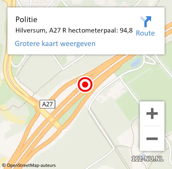 Locatie op kaart van de 112 melding: Politie Hilversum, A27 R hectometerpaal: 94,8 op 13 september 2017 16:52