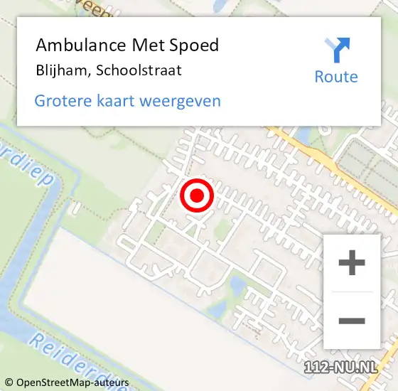 Locatie op kaart van de 112 melding: Ambulance Met Spoed Naar Blijham, Schoolstraat op 18 september 2017 03:01