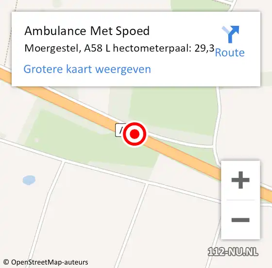 Locatie op kaart van de 112 melding: Ambulance Met Spoed Naar Moergestel, A58 L hectometerpaal: 29,3 op 30 september 2017 14:26