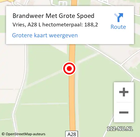 Locatie op kaart van de 112 melding: Brandweer Met Grote Spoed Naar Vries, A28 L hectometerpaal: 187,5 op 1 oktober 2017 17:05