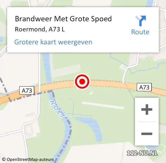 Locatie op kaart van de 112 melding: Brandweer Met Grote Spoed Naar Roermond, A73 L op 13 oktober 2017 14:29