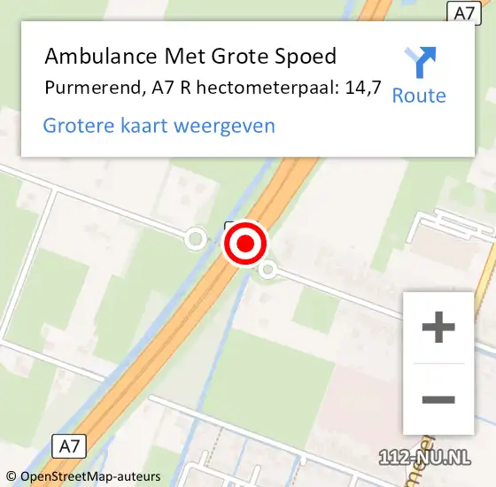 Locatie op kaart van de 112 melding: Ambulance Met Grote Spoed Naar Purmerend, A7 R hectometerpaal: 14,7 op 22 oktober 2017 22:13